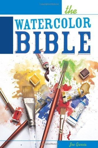 The watercolor bible - watercolor,